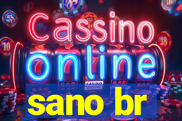 sano br